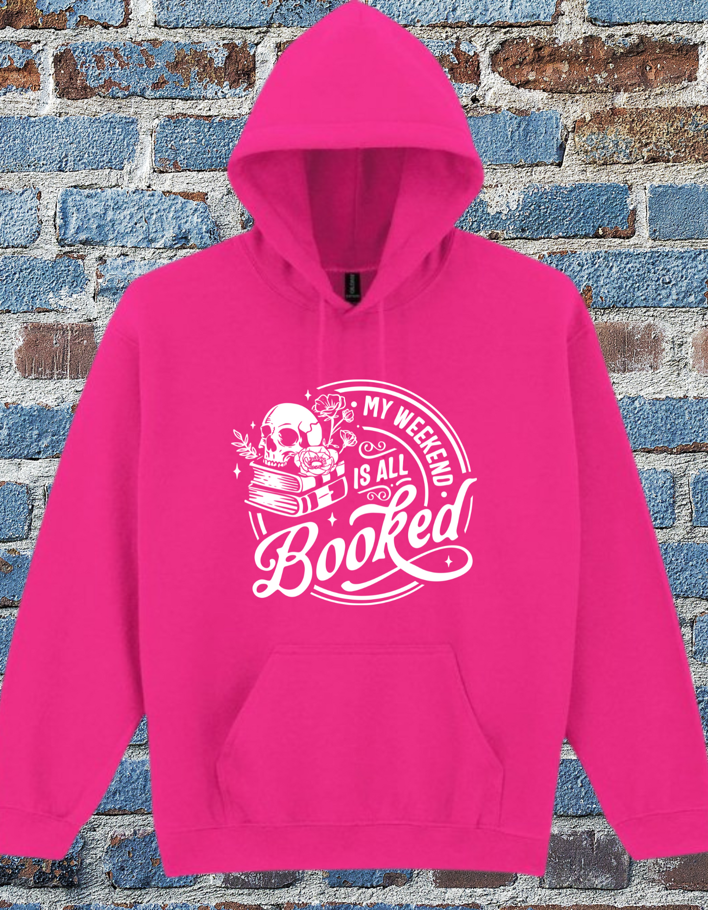 My Weekend is All Booked Hoodie –Bookish Gothic Skull Hoodie for Readers & Introverts