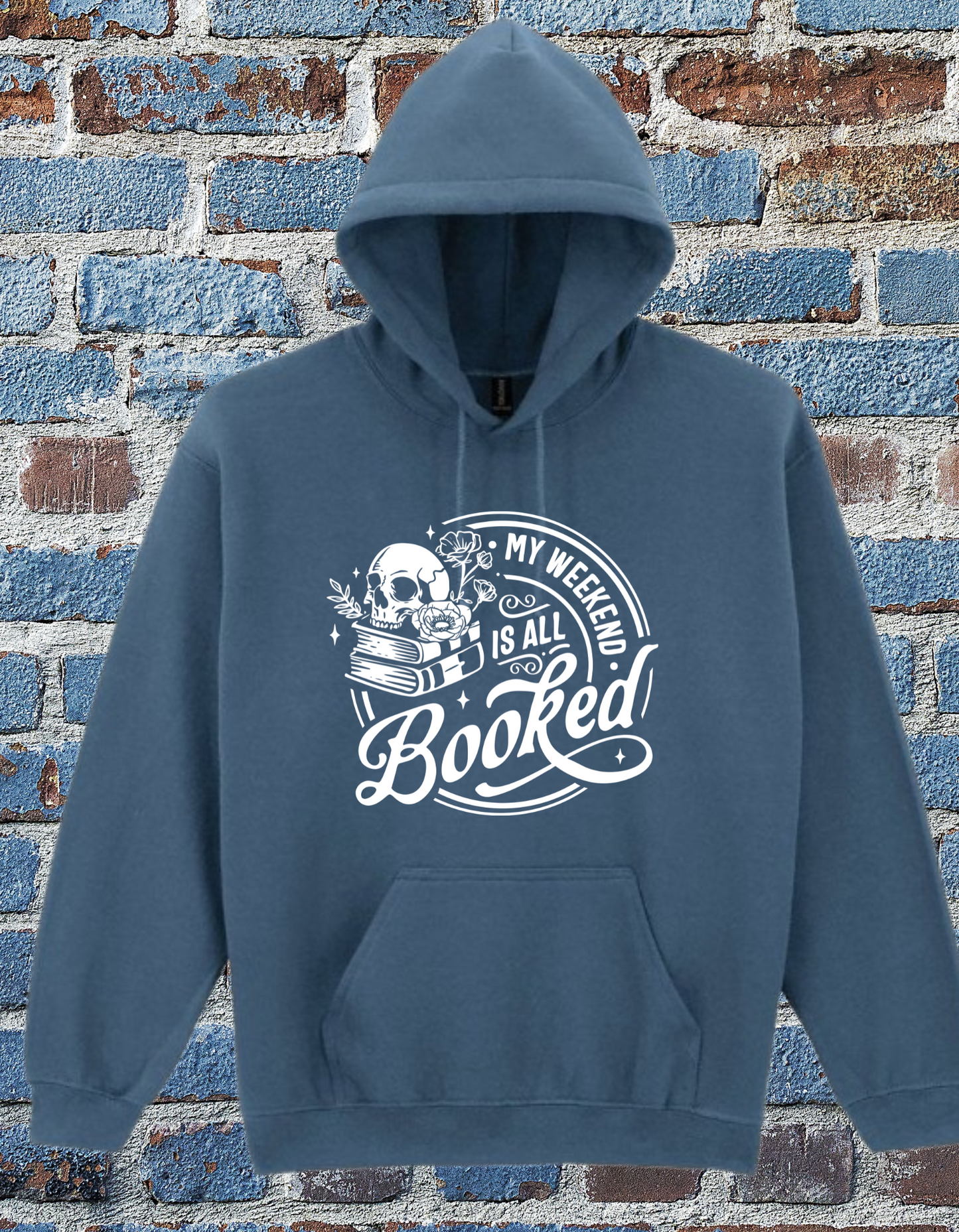 My Weekend is All Booked Hoodie –Bookish Gothic Skull Hoodie for Readers & Introverts