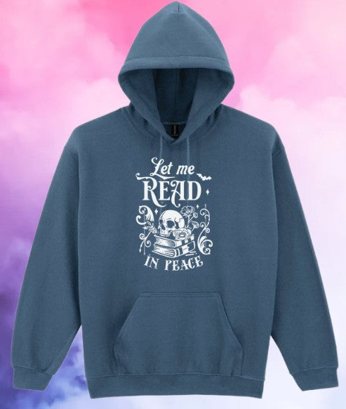 Let Me Read in Peace Hoodie – Gothic Book Lover Gift – Cosy Black Skull Hoodie for Readers – Dark Academia Bookish Hoodie