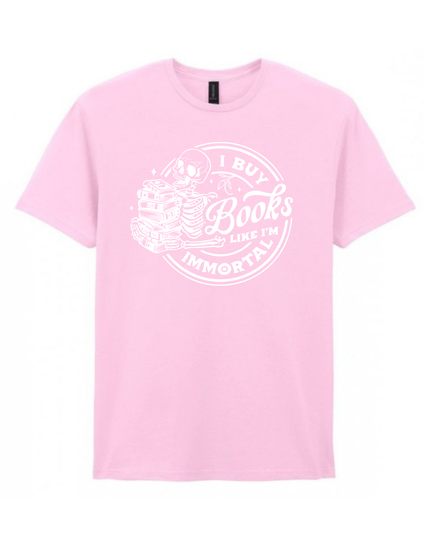 I Buy Books Like I’m Immortal T-shirt – Gothic Skull  – Bookish Gift for Readers